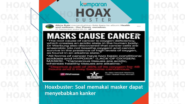 Hoaxbuster: Soal memakai masker dapat menyebabkan kanker.
 Foto: Sumber: facebook/aliciarubi