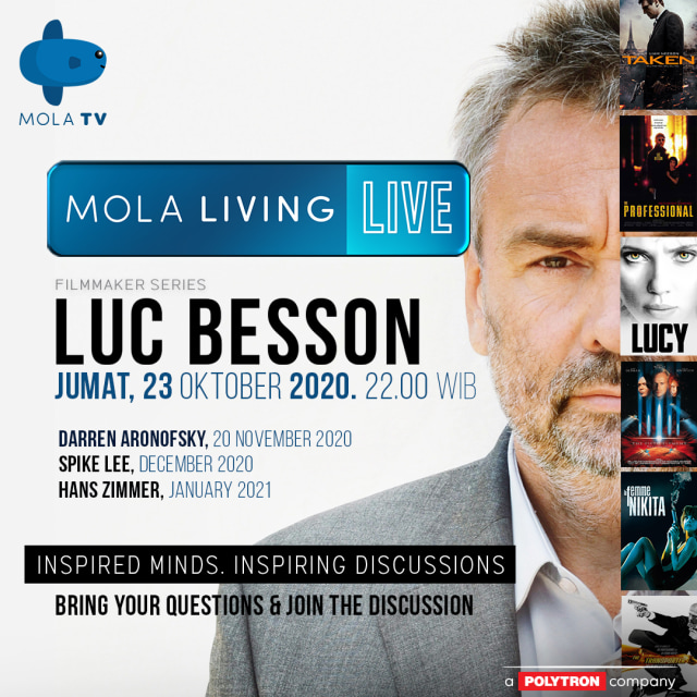 Luc Besson hadir di Mola Living Live. Dok. Mola TV