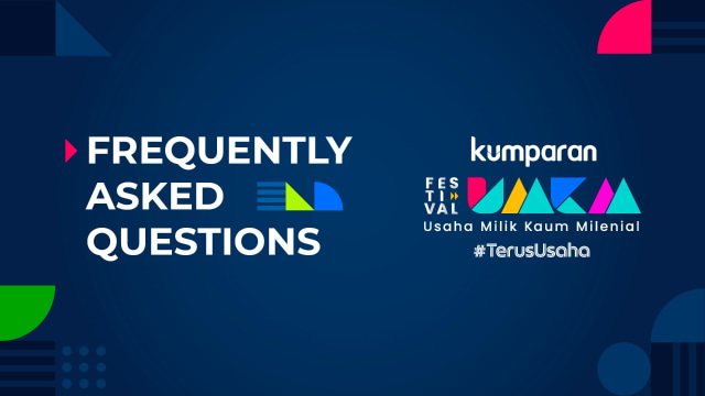 Frequently Asked Questions (FAQ) Festival UMKM kumparan dok kumparan