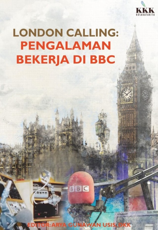 Buku London Calling: Pengalaman Bekerja di BBC. Foto: Dok. Istimewa