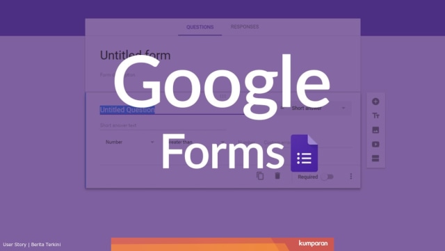 Cara Membuat Google Form Dengan Cepat Ini Dia Tipsnya Kumparan Com