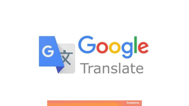 Tampilan Gambar Google Translate. Sumber: Kumparan.com