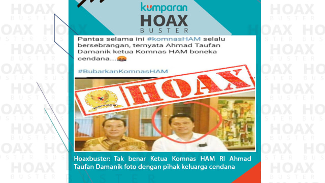 Hoaxbuster: Tak benar Ketua Komnas HAM RI Ahmad Taufan Damanik foto dengan pihak keluarga cendana Foto: Dok. Istimewa