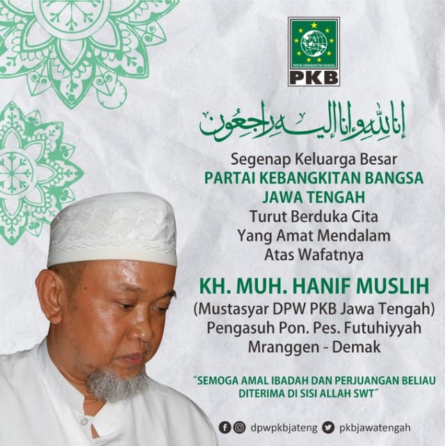 KH. Muh. Hanif Muslih Mustasyar DPW PKB Jawa Tengah wafat. Foto: Twitter @pkbjawatengah