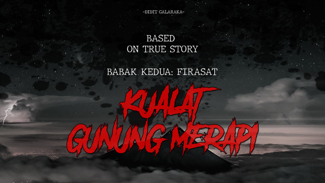 Kualat Gunung Merapi: Firasat (BAB 2)