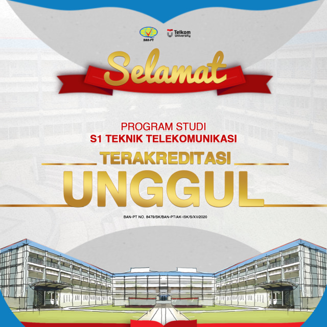 Program Studi Teknik Telekomunikasi Terakreditasi Unggul