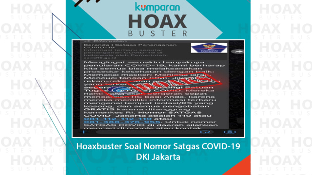 Hoaxbuster soal nomor satgas COVID-19 DKI Jakarta.
 Foto: Kominfo