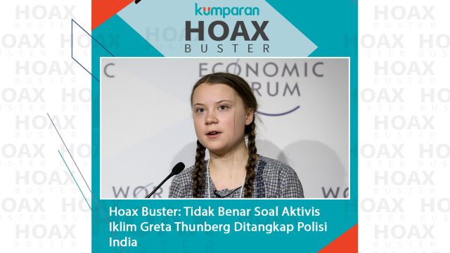 Hoax Buster: Tidak Benar Aktivis Iklim Greta Thunberg Ditangkap Polisi India.
 Foto: REUTERS