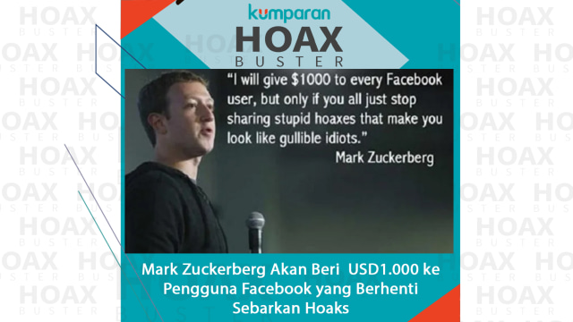 Mark Zuckerberg Akan Beri  USD 1.000 ke Pengguna Facebook yang Berhenti Sebarkan Hoaks. Foto: kumparan