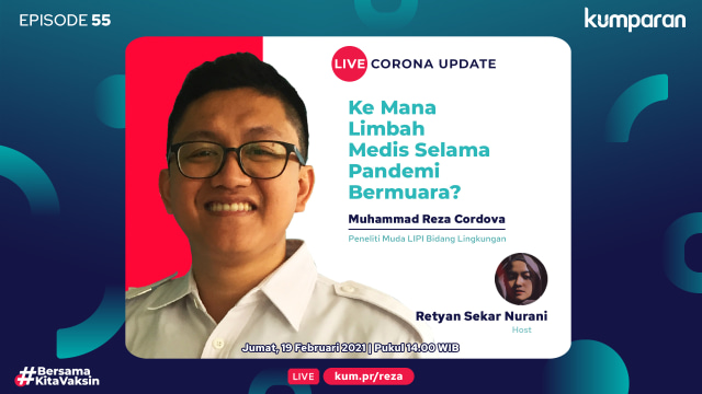 Live Corona Update: Ke Mana Limbah Medis Selama Pandemi Bermuara? (501)