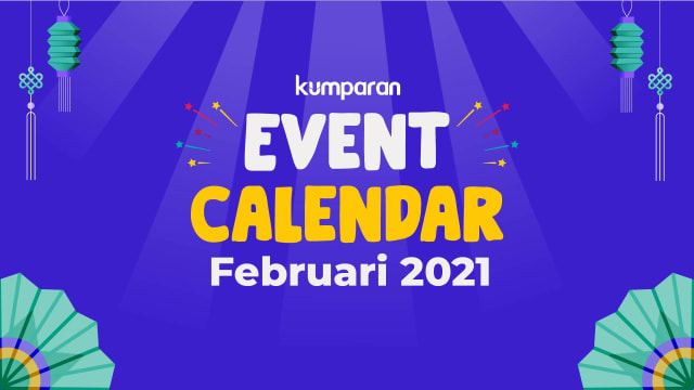 Calendar Event February 2021. Foto: kumparan