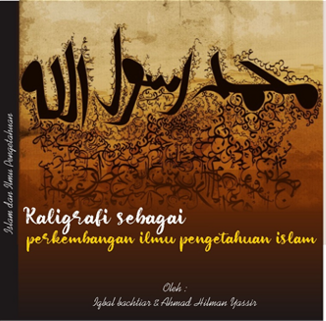 Kaligrafi sebagai Perkembangan Ilmu Pengetahuan Islam