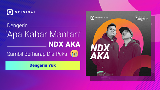 NDX AKA dan DJ Nofin Asia Ambil Bagian dalam Proyek JOOX Original Dangdut (13456)