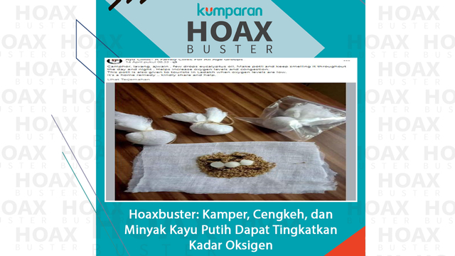 Hoaxbuster: Kamper, Cengkeh, dan Minyak Kayu Putih Dapat Tingkatkan Kadar Oksigen.
 Foto: Facebook