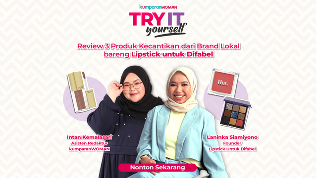 Serunya Review Kosmetik bersama Lipstick untuk Difabel di Video Try It Yourself (2120)