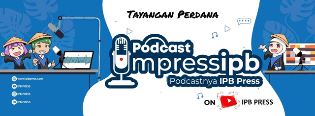 Memperingati Ulang Tahun ke-12, IPB Press Hadirkan Impressipb Podcast