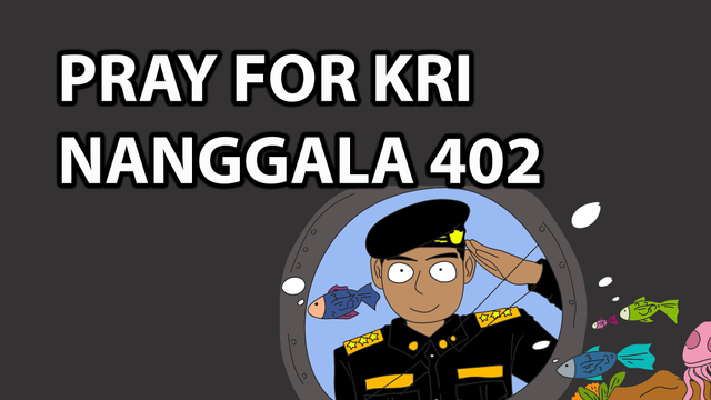 Komik: Pray for KRI Nanggala 402