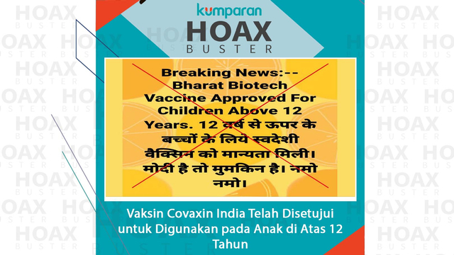 Hoaxbuster: Klaim Vaksin Covaxin India Disetujui Digunakan Anak di Atas 12 Tahun (217389)