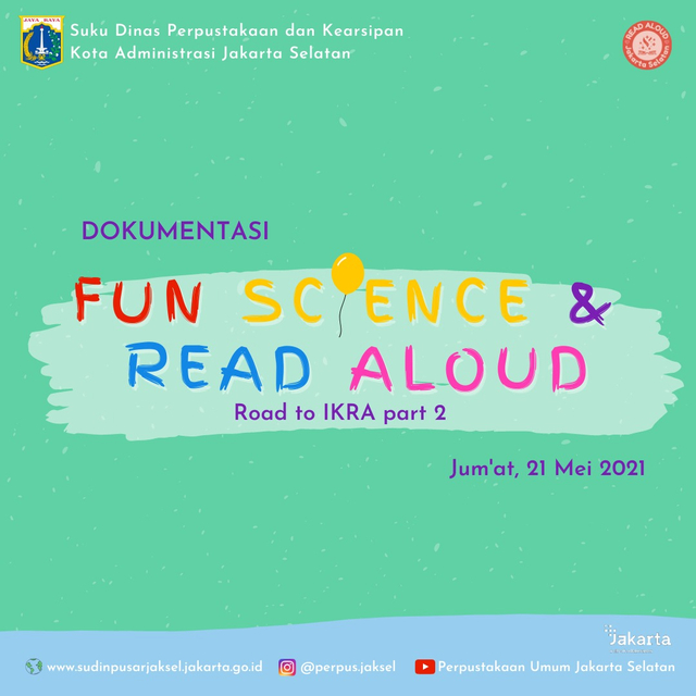 Fun Science & Read Aloud : Road to IKRA Part 2