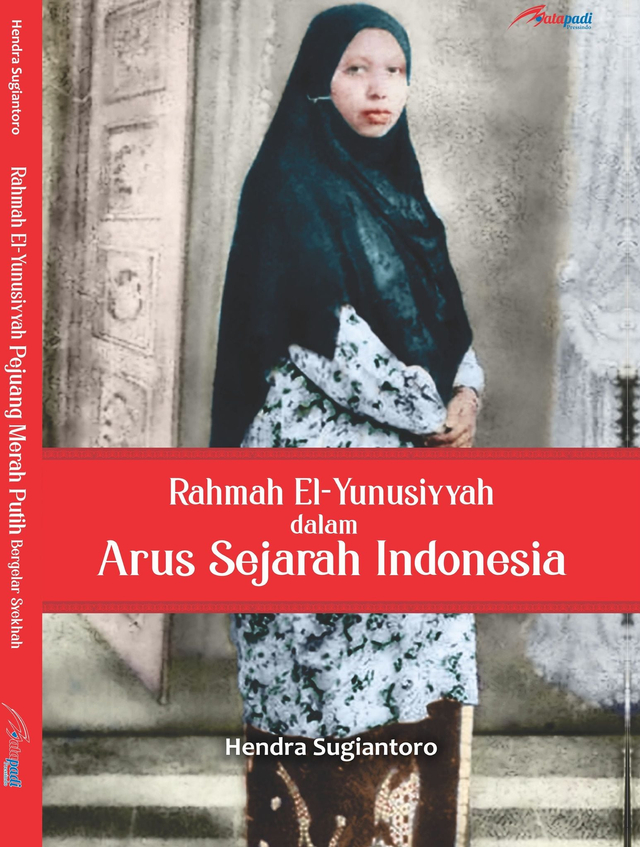 Rahmah El-Yunusiyyah dalam Arus Sejarah Indonesia (Matapadi Pressindo, 2021)