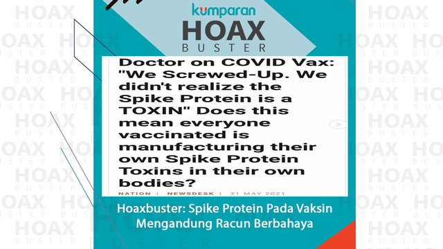 Hoaxbuster: Protein Spike Dalam Vaksin COVID-19 Berbahaya (33916)