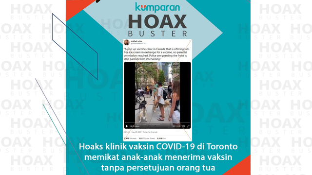 Hoaxbuster: Hoaks Anak di Toronto Diberi Vaksin COVID-19 Tanpa Izin Orang Tua (275651)