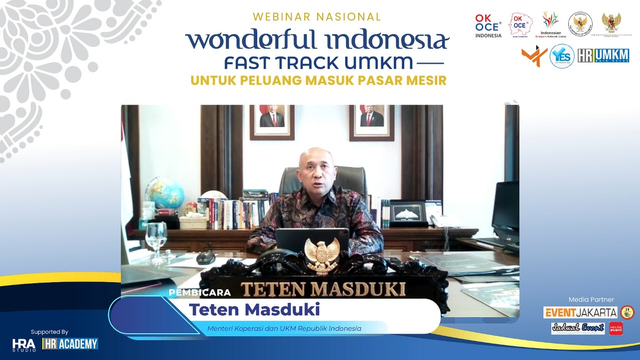 Menteri Koperasi dan UKM RI,  Teten Masduki, dalam Wonderful Indonesia Fast Track UMKM Untuk Peluang Masuk Pasar Mesir, 2021