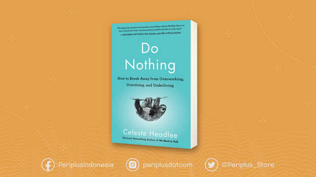 Sampul buku Do Nothing (2020) karya Celeste Headlee