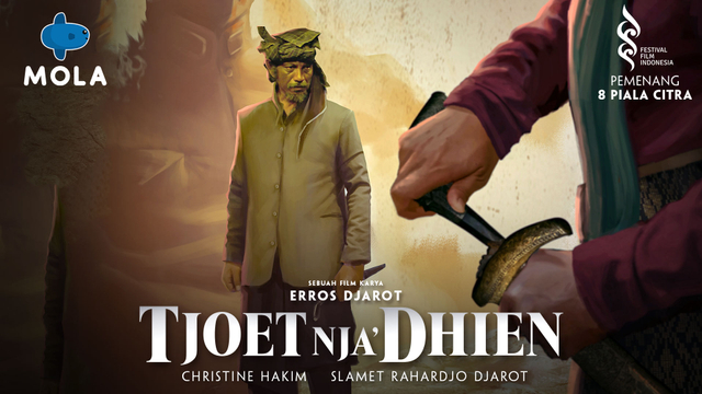 Poster film Tjoet Nja' Dhien di Mola