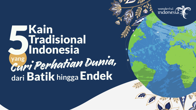 5 Kain Tradisional Indonesia Ini Curi Perhatian Dunia, dari Batik hingga Endek Foto: Dok. Istimewa