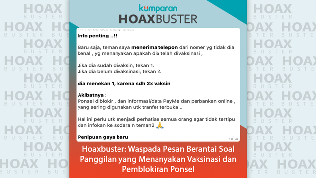 Hoaxbuster: Waspada pesan berantai soal panggilan yang menanyakan vaksinasi dan pemblokiran ponsel. Foto: Dok. Istimewa