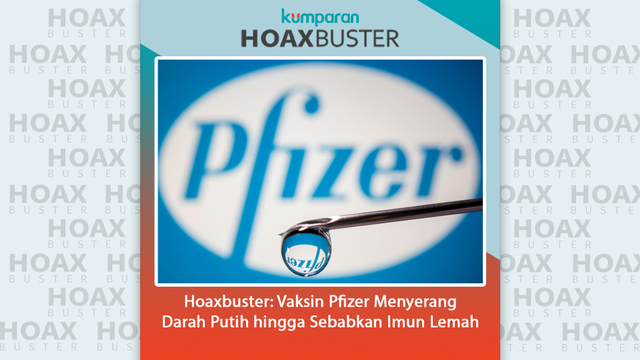 Hoaxbuster: Vaksin Pfizer Menyerang Darah Putih hingga Sebabkan Imun Lemah.
 Foto: Shutterstock