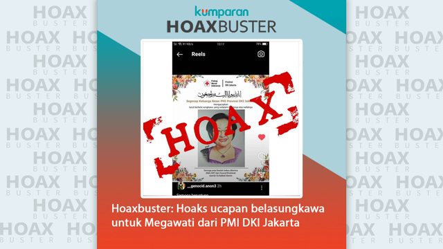 Hoaxbuster: Hoaks ucapan belasungkawa untuk Megawati dari PMI DKI Jakarta
 Foto: Dok. Istimewa