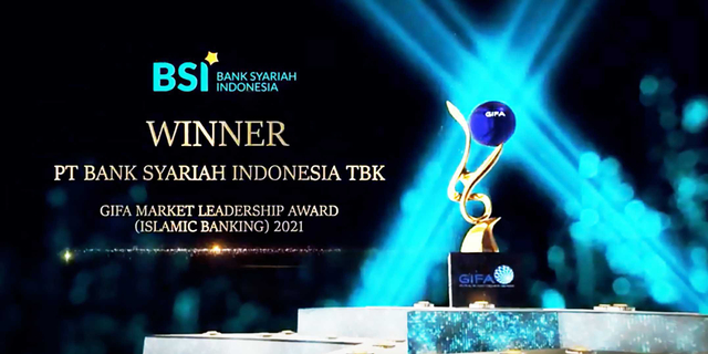 BSI Raih Penghargaan GIFA Market Leadership Award untuk Islamic Banking (614258)