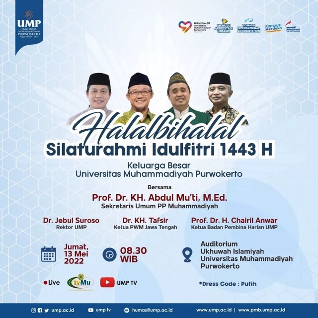 Acara Halal Bihalal dan Silaturahmi Idul Fitri 1443 Hijriyah Universitas Muhammadiyah Purwokerto/photo by : @UMP On Instagram