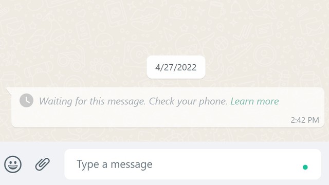 Masalah 'Waiting for this message. Check your phone' di WhatsApp Web. Foto: Screenshot WhatsApp