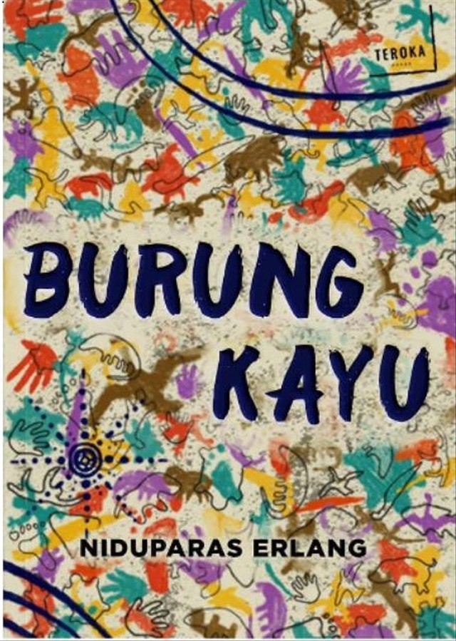 Sumber: https://www.goodreads.com/id/book/show/54713539-burung-kayu