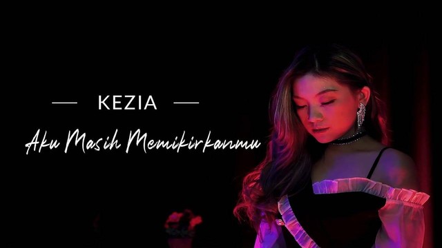 Lagu Aku Masih Memikirkanmu - Kezia. Foto: youtube/Go Music Group