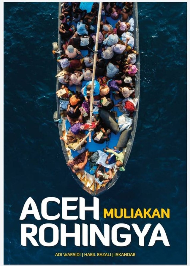 Cover buku 'Aceh Muliakan Rohingya'. 