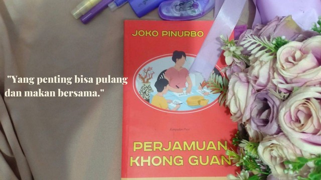 Buku Kumpulan Perjamuan Khong Guan karya Joko Pinurbo. Sumber: koleksi pribadi/ created by writer