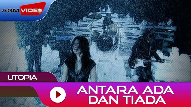 Video klip Antara Antara dan Tiada. Foto: youtube/Aquarius Musikindo