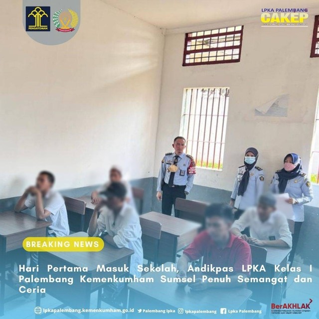 Sumber : Humas LPKA Kelas I Palembang