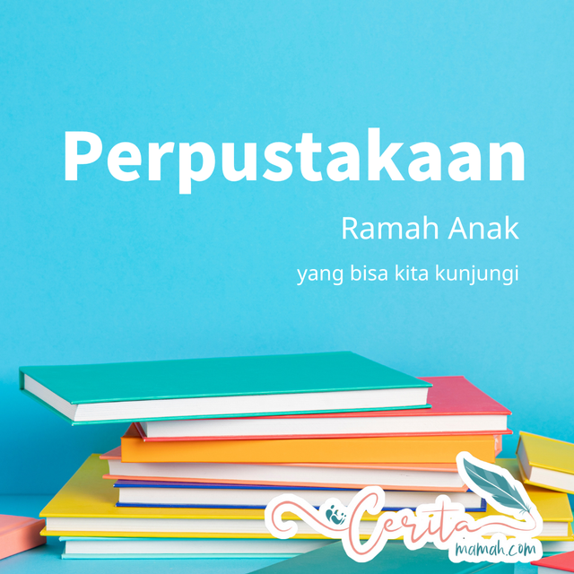 Perpustakaan Ramah Anak (Olahan Pribadi dengan canva.com)