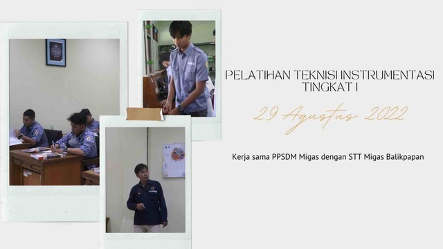 Pelatihan Teknisi Instrumentasi Tingkat I untuk STT Migas Balikpapan. (Dok. Humas PPSDM Migas)