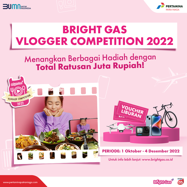 Bright Gas Vlogger Competition 2022 dimulai pada tanggal 1 Oktober – 9 Desember 2022. Foto: Dok. Pertamina