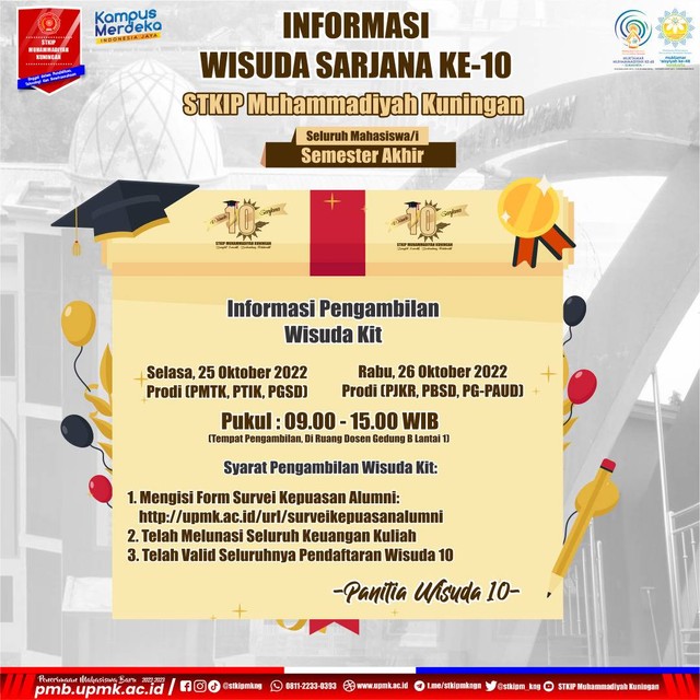 Dokumentasi Flyer: Informasi Pengambilan Wisuda Kit, Wisuda Sarjana Ke-10 STKIP Muhammadiyah Kuningan,