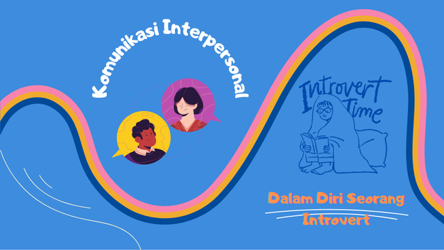 Data Pribadi Penulis / Relaksasi Seorang Introvert Setelah Berkomunikasi Interpersonal