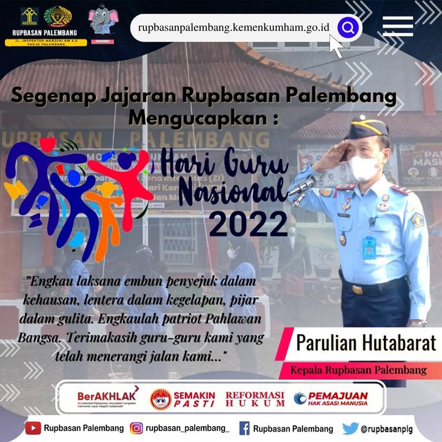 Selamat Hari Guru Nasional Tahun 2022 Dari Rupbasan Palembang