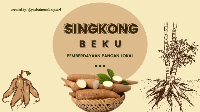 Sumber : foto pribadi. Ilustrasi Singkong, diedit melalui canva