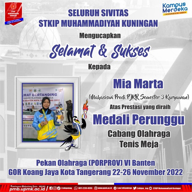 Dokumentasi Flyer: PORPROV VI Banten: Raih Medali Perunggu Mahasiswa STKIP Muhammadiyah Kuningan